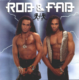 Raw and untamed -- Rob & Fab are the Nubian gods of pop